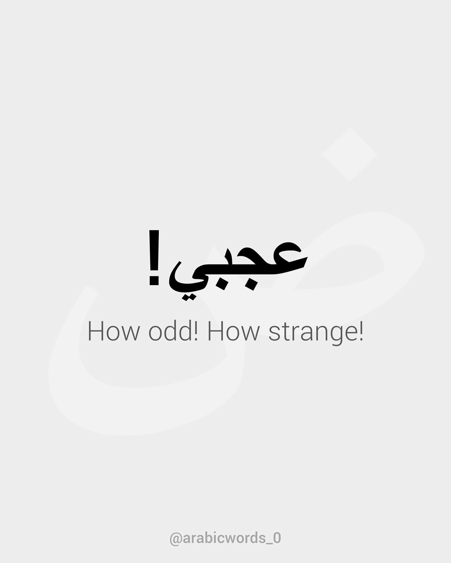 How odd! How strange!