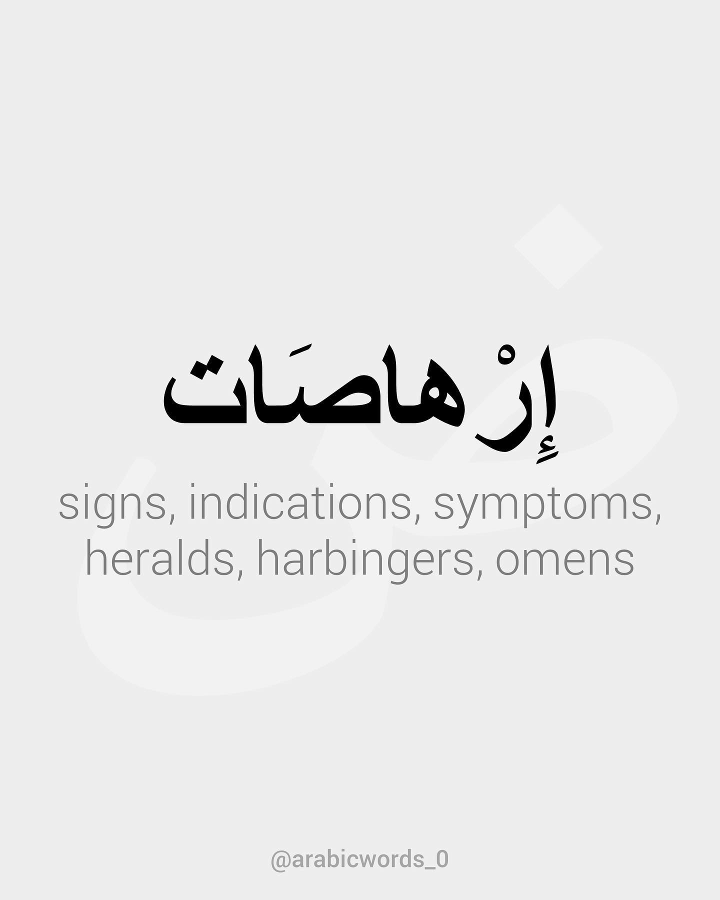 signs, indications, symptoms, heralds, harbingers, omens